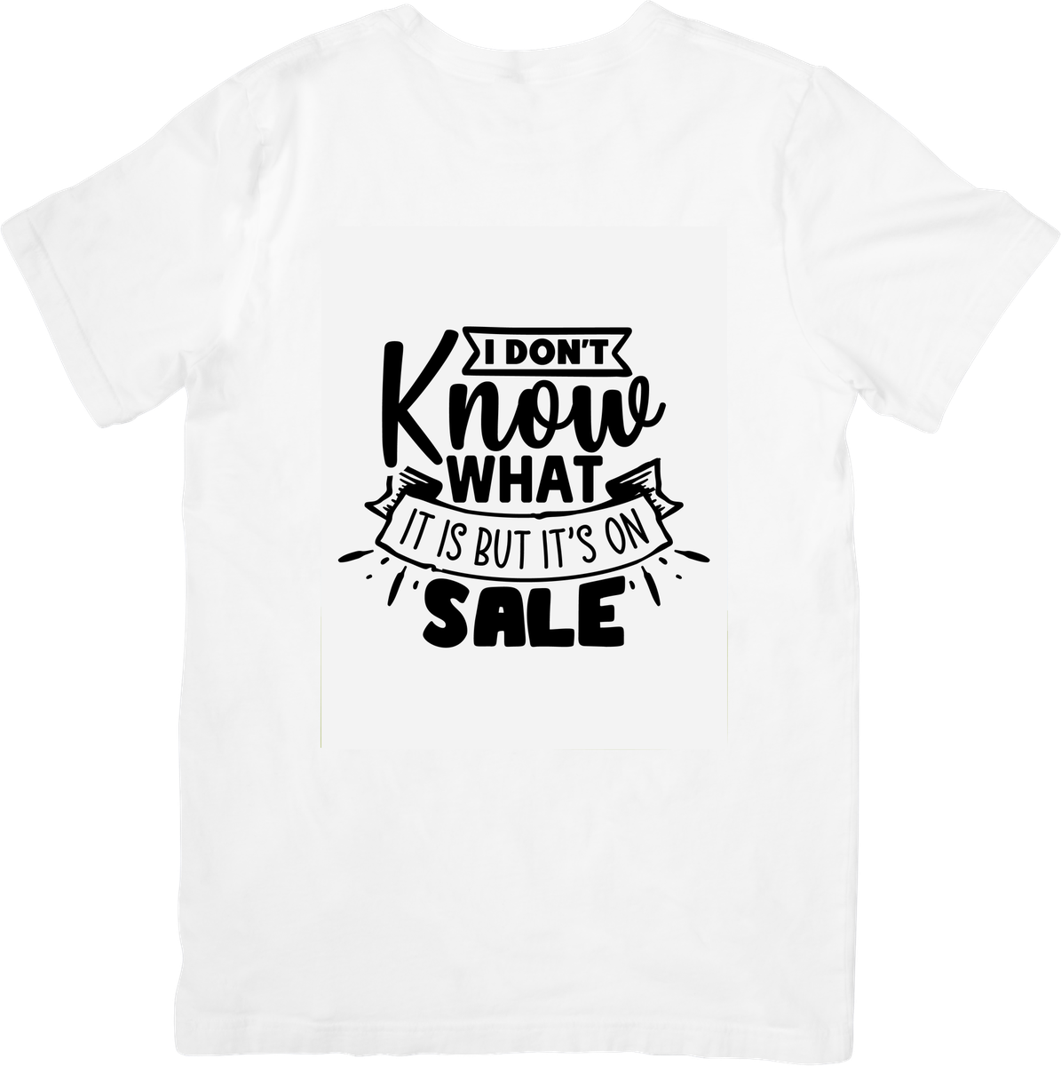 I Don't Know What It Is But It's On Sale T-Shirt | Funny Shopping Quote Graphic Tee | Bargain Shopaholic Gift